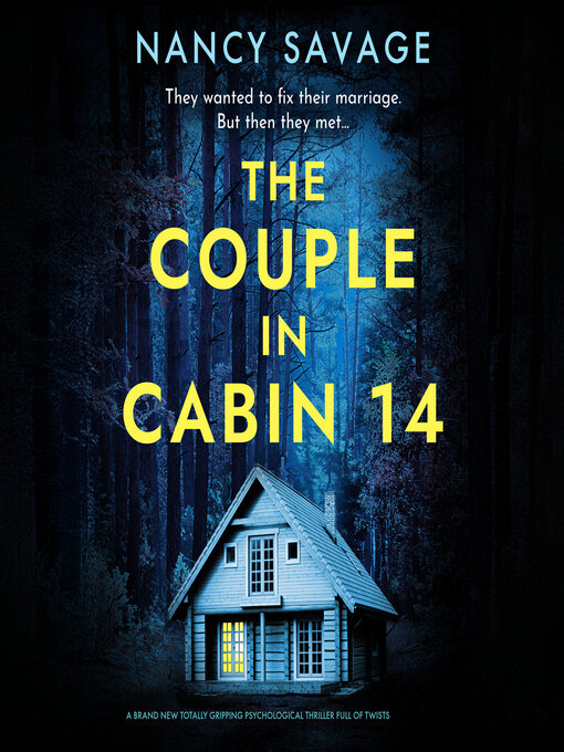 Title details for The Couple in Cabin 14 by Nancy Savage - Wait list